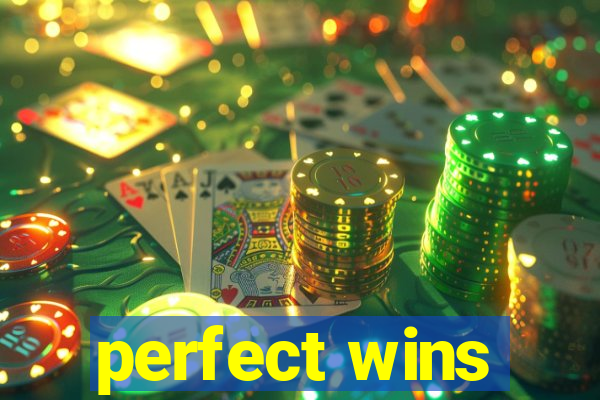 perfect wins